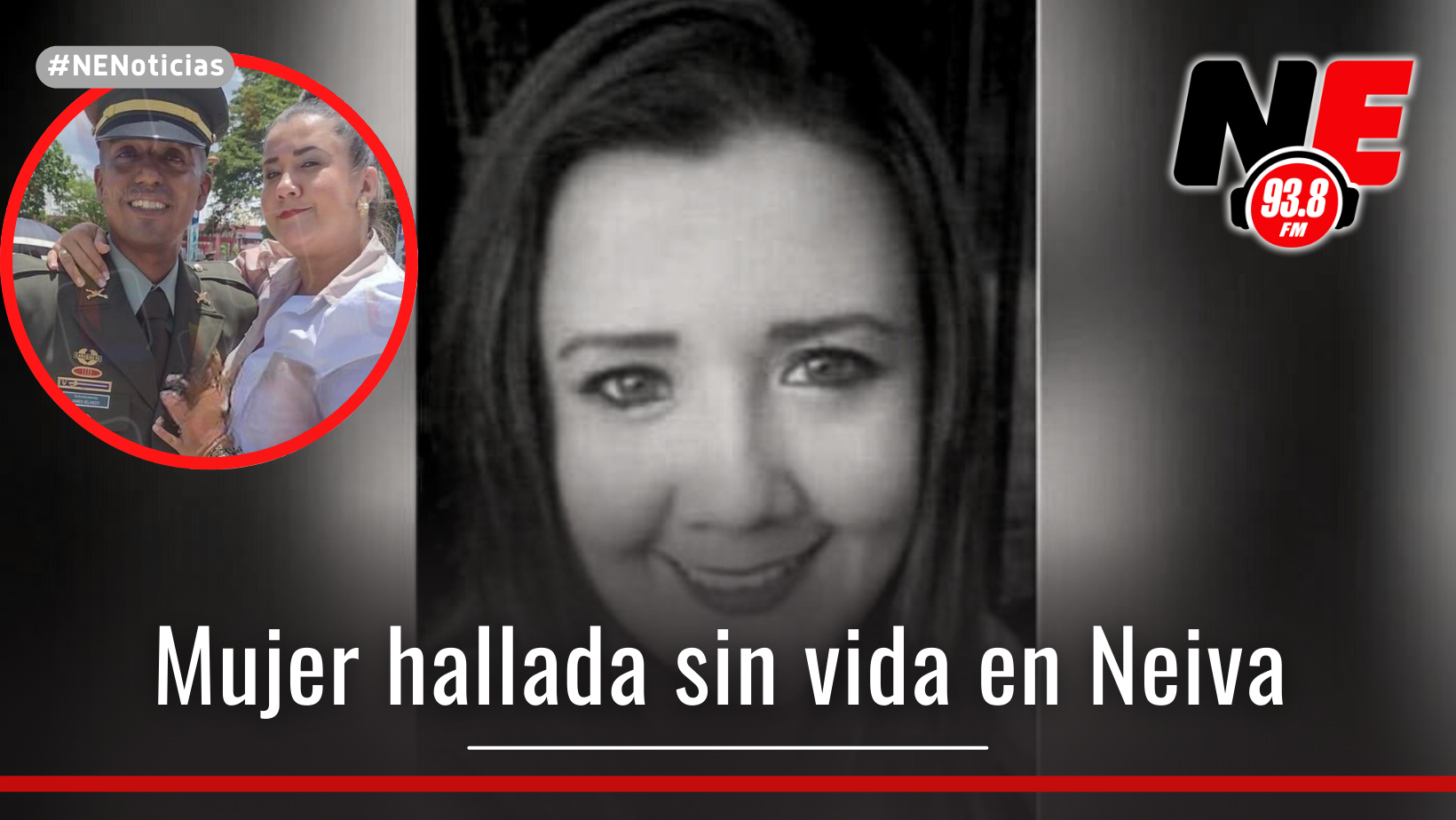 Hallan sin vida en su casa a la esposa de un policía en la ciudad de Neiva