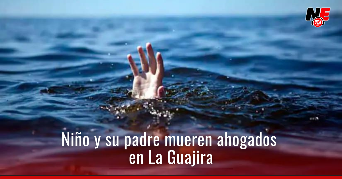 Mueren ahogados un niño de 9 años y su padre durante una pesca en La ...