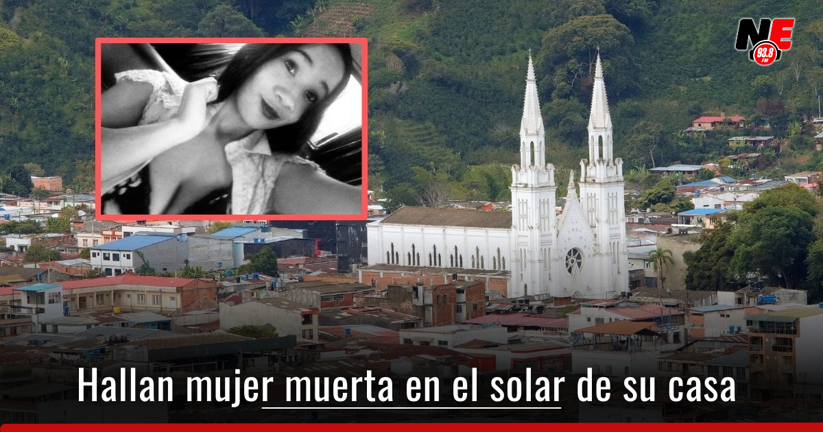 Hallan cuerpo sin vida de mujer en el Líbano, Tolima